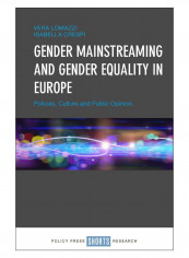Gender Mainstreaming And Gender Equality In Europe Hardcover 1st Edition