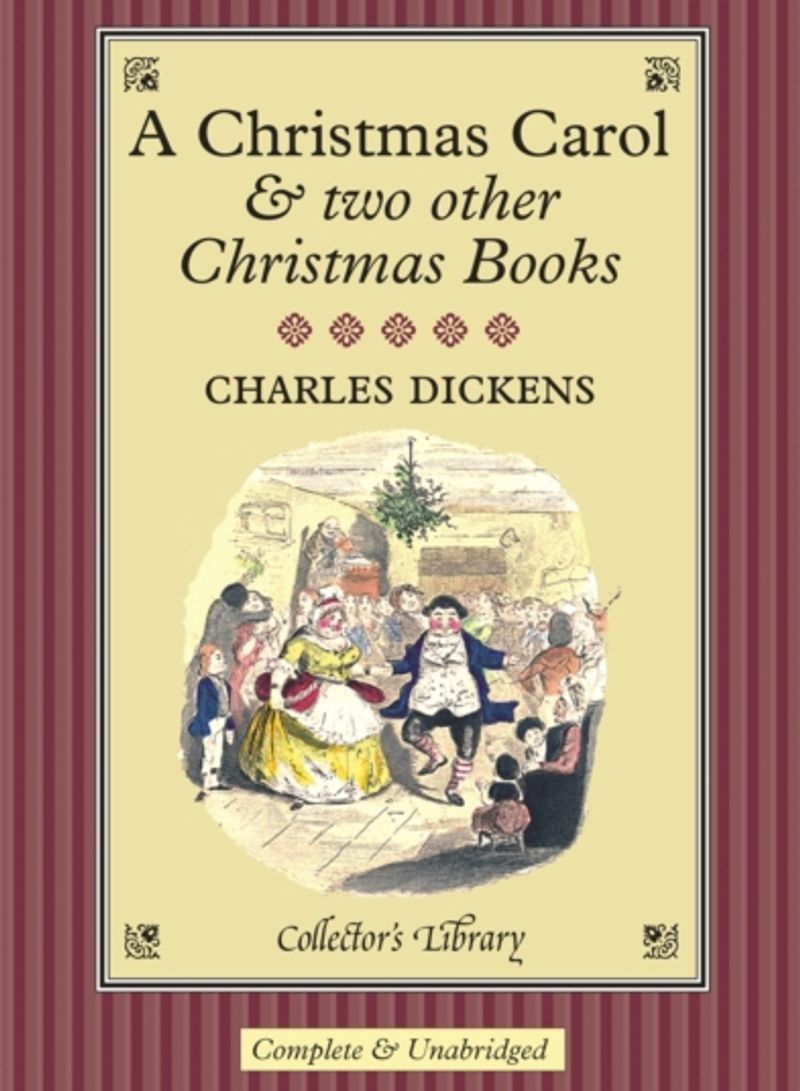 Christmas Carol : And Two Other Christmas Books - Hardcover English by Charles Dickens - 15/11/2009
