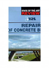 Repair Of Concrete Bridges: A Trl State-Of-The-Art Report Hardcover English