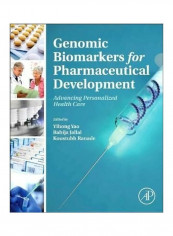 Genomic Biomarkers for Pharmaceutical Development: Advancing Personalized Health Care Hardcover English by Yihong Yao