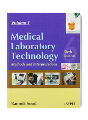 Medical Laboratory Technology: Methods And Interpretations Paperback 6
