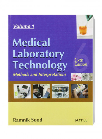 Medical Laboratory Technology: Methods And Interpretations Paperback 6