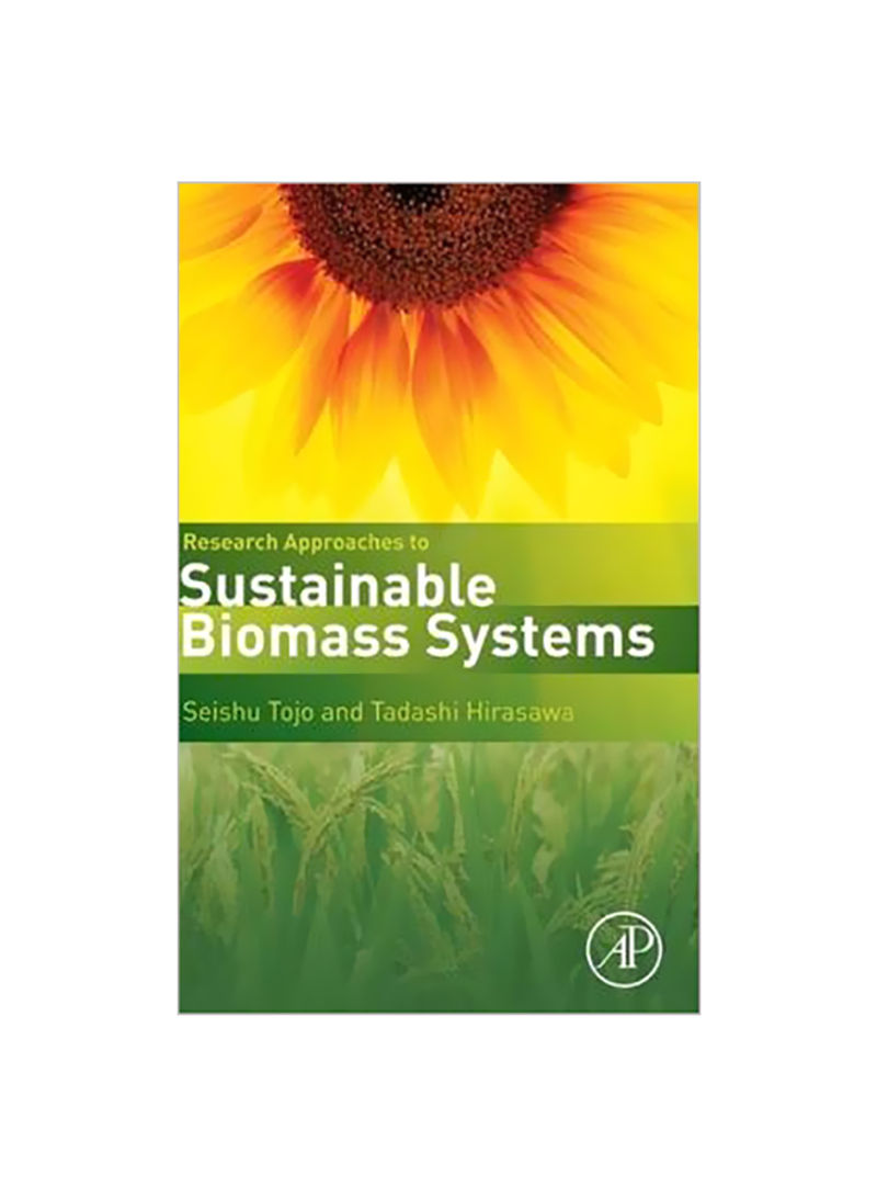 Research Approaches To Sustainable Biomass Systems Hardcover