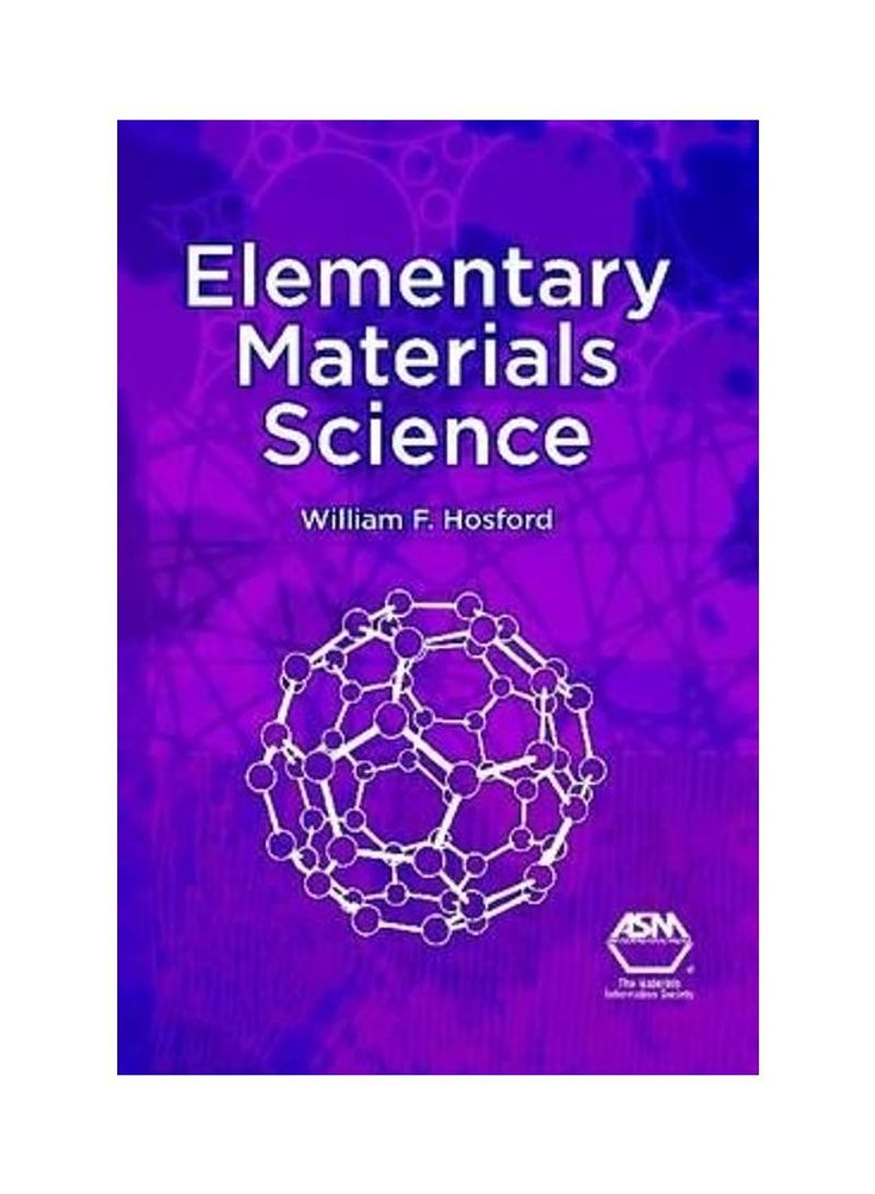 Elementary Materials Science Hardcover English by William F. Hosford