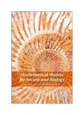 Mathematical Models for Society and Biology Hardcover English by Edward Beltrami (State University of New York, Stony Brook, U.S.A.)