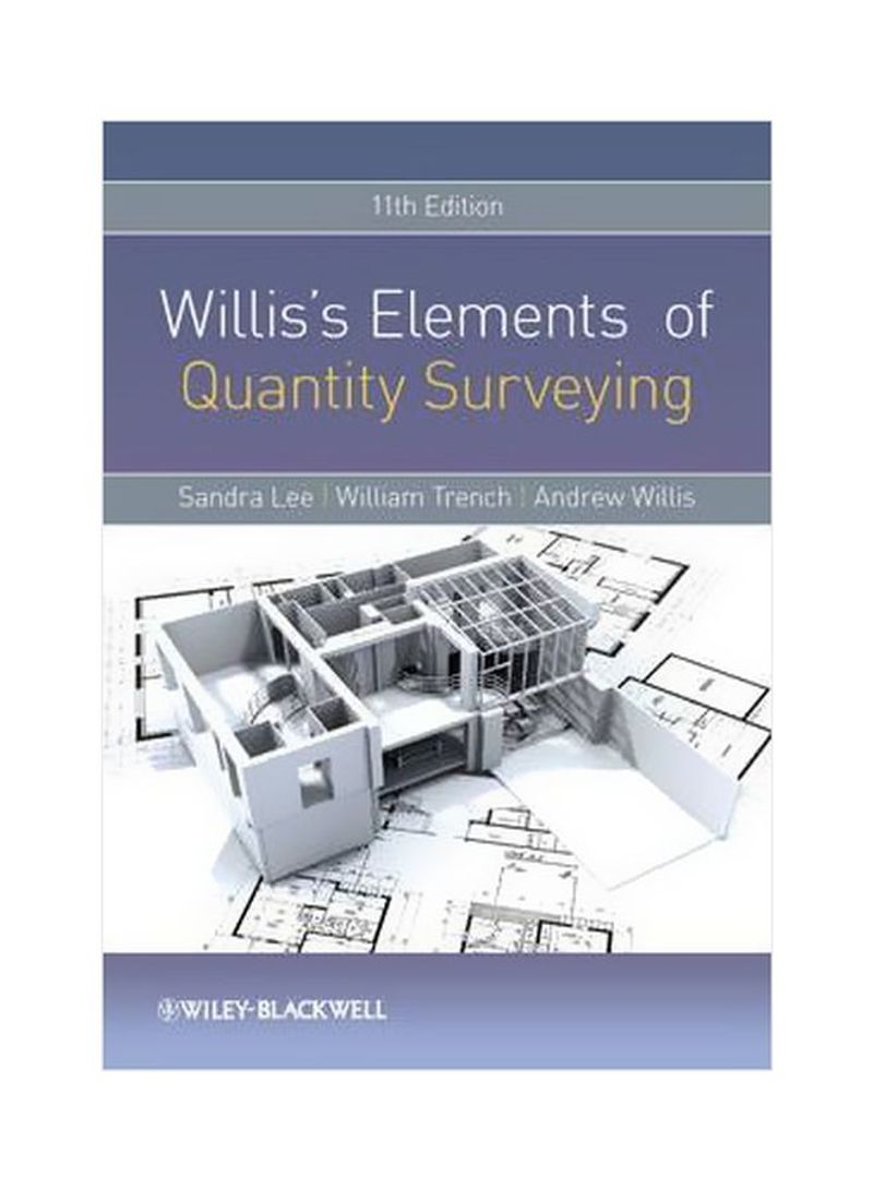 Willis's Elements Of Quantity Surveying Paperback 11