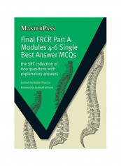 Final FRCR Part A Modules 4-6 Single Best Answer MCQs Paperback