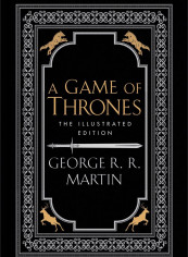 A Game of Thrones - Hardcover The 20th Anniversary Illustrated Edition