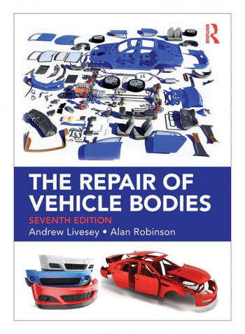 The Repair Of Vehicle Bodies Paperback 7 Edition