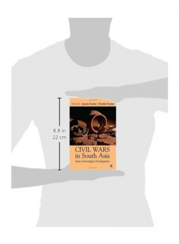 Civil Wars In South Asia: State, Sovereignty, Development Hardcover