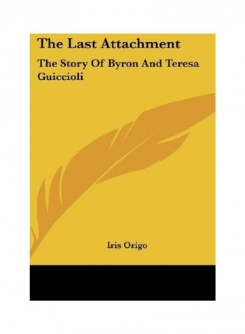 The Last Attachment Hardcover English by Iris Marchesa Origo