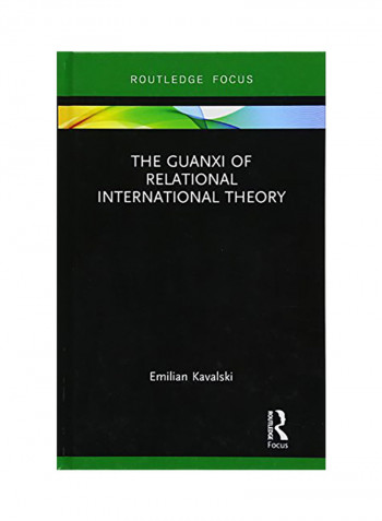 The Guanxi of Relational International Theory Hardcover