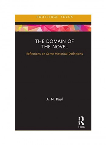 The Domain Of The Novel Hardcover English by A. N. Kaul