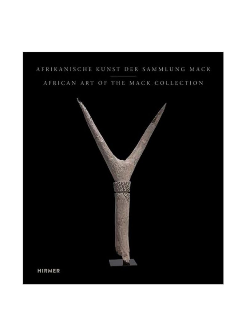 African Art From The Mack Collection Hardcover
