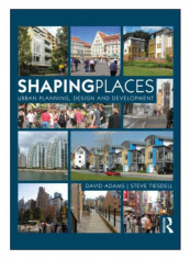 Shaping Places Paperback 1st Edition
