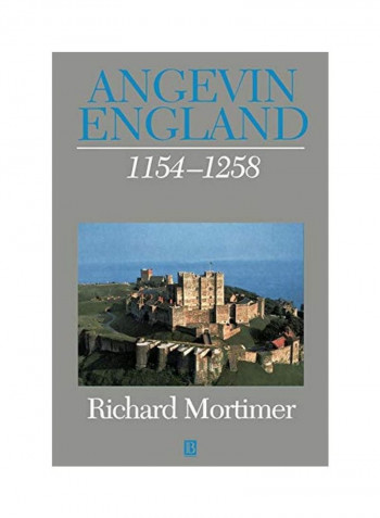 Angevin England 1154-1258 Paperback