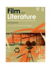 Film And Literature: An Introduction And Reader Paperback الإنجليزية by Timothy Corrigan