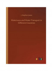 Waterways And Water Transport In Different Countries Paperback English by J. Stephen Jeans