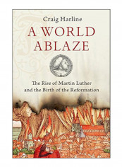 A World Ablaze Hardcover