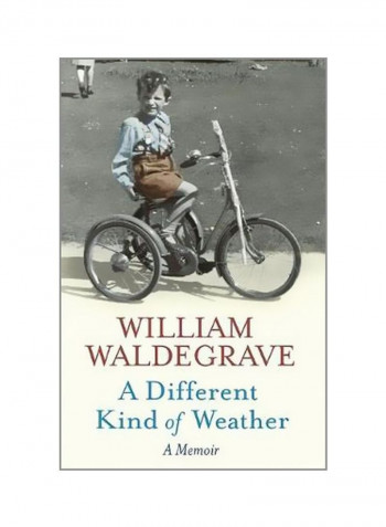 A Different Kind Of Weather : A Memoir Hardcover
