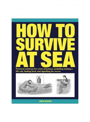 How To Survive At Sea Paperback