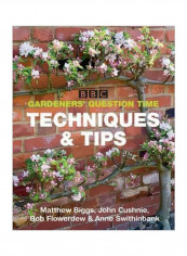 BBC Gardeners' Question Time Techniques And Tips Paperback
