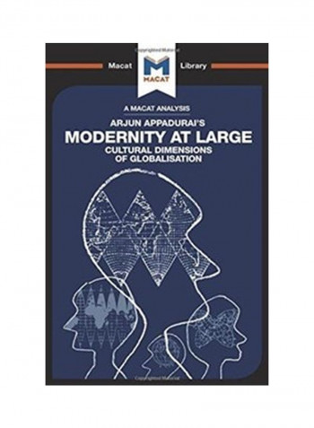 Modernity At Large: Cultural Dimensions Of Globalisation Hardcover
