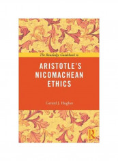 The Routledge Guidebook To Aristotle's Nicomachean Ethics Paperback
