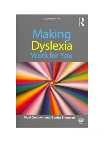 Making Dyslexia Work For You Paperback 2