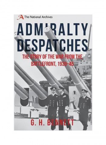 Admiralty Despatches Hardcover