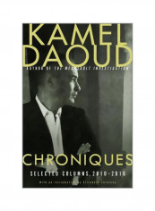 Chroniques : Selected Columns, 2010-2016 Hardcover