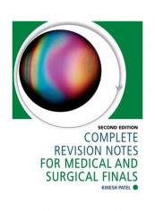 Complete Revision Notes For Medical And Surgical Finals Paperback