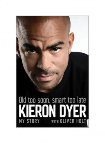 Old Too Soon, Smart Too Late : My Story Hardcover