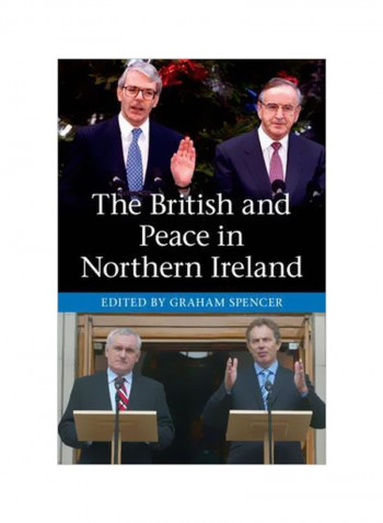 The British And Peace In Northern Ireland Paperback