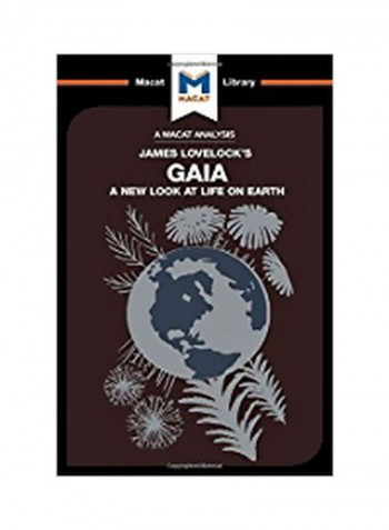 Gaia: A New Look At Life On Earth Hardcover