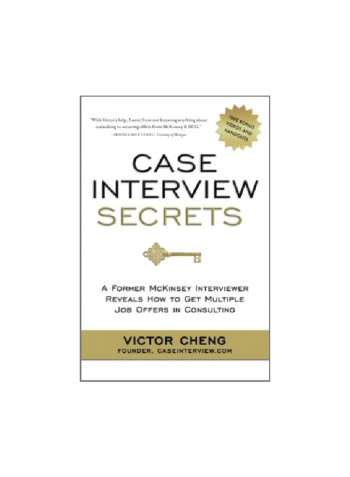 Case Interview Secrets Paperback English by Victor Cheng - 20/Apr/12