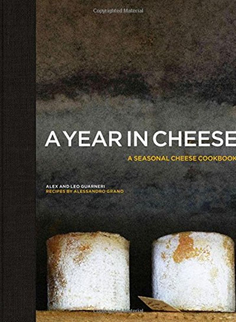 A Year In Cheese - Hardcover