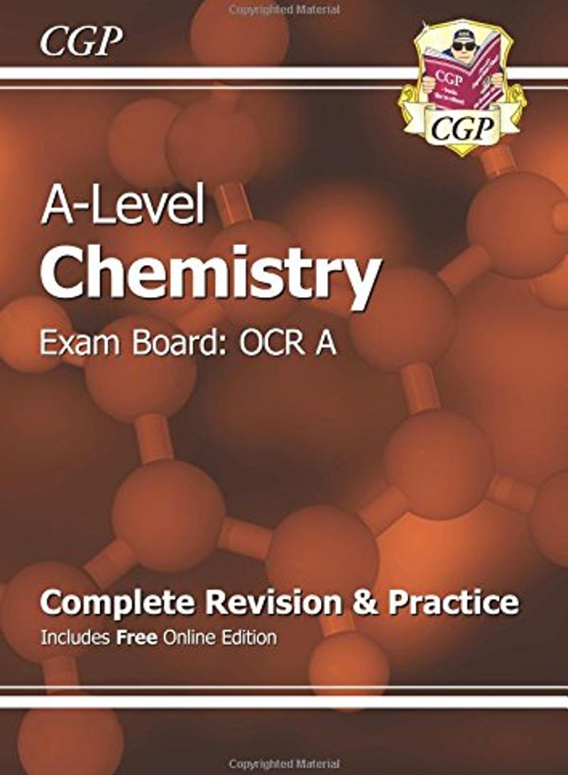 New A-Level Chemistry: OCR A Year 1 & 2 Complete Revision & Practice with Online Edition : Exam Board: OCR A - Paperback
