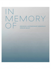 In Memory Of Hardcover الإنجليزية by Spencer Bailey تقييمات In Memory Of Hardcover الإنجليزية by Spencer Bailey