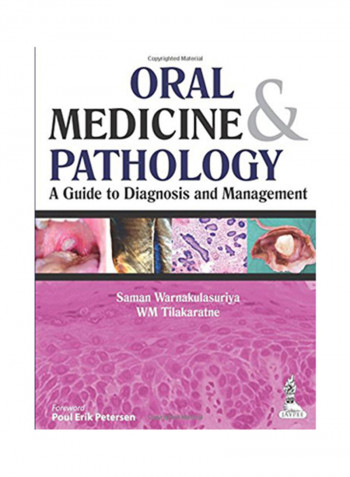 Oral Medicine And Pathology: A Guide To Diagnosis And Management Paperback