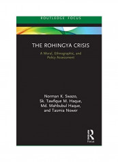 The Rohingya Crisis Hardcover English by Norman K. Swazo