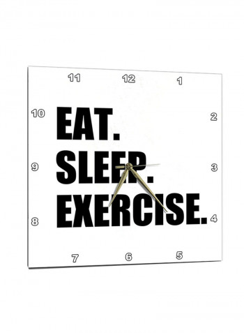 Quote Printed Wall Clock Black/White 13 x 13inch