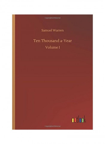 Ten Thousand A-Year Paperback English by Samuel Warren