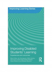 Improving Disabled Students' Learning: Experiences And Outcomes Paperback