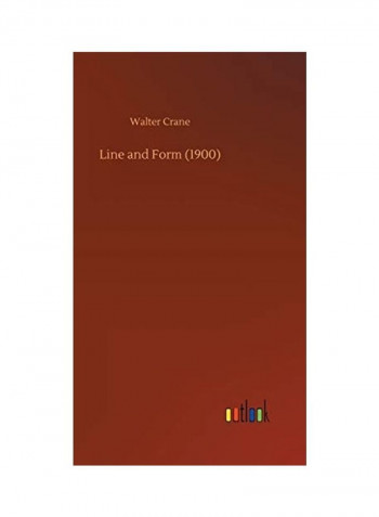Line And Form (1900) Hardcover English by Walter Crane
