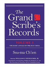 The Grand Scribe's Records, Volume I: The Basic Annals Of Pre-Han China Hardcover