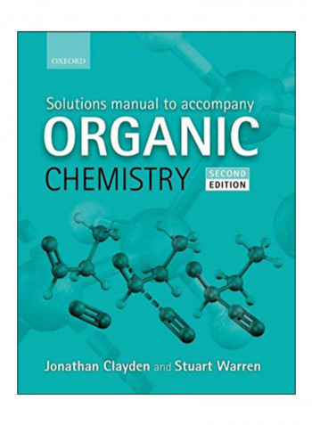 Solutions Manual To Accompany Organic Chemistry Paperback 2nd