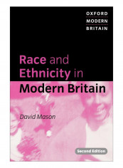 Race And Ethnicity In Modern Britain Paperback 2nd Edition