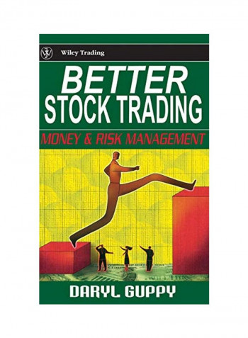 Better Stock Trading : Money And Risk Management Hardcover English by Daryl Guppy - 18 Nov 2003