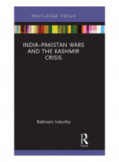 India-Pakistan Wars And The Kashmir Crisis Hardcover